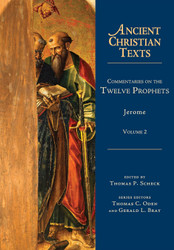 Commentaries on the Twelve Prophets: Volume 2