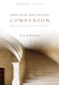 Spiritual Disciplines Companion: Bible Studies and Practices to
