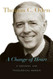 A Change of Heart: A Personal and Theological Memoir