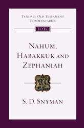 Nahum Habakkuk and Zephaniah: An Introduction and Commentary
