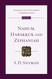 Nahum Habakkuk and Zephaniah: An Introduction and Commentary