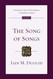The Song of Songs: An Introduction and Commentary