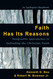 Faith Has Its Reasons: Integrative Approaches to Defending the