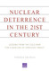 Nuclear Deterrence in the 21st Century: Lessons from the Cold War for