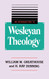 An Introduction to Wesleyan Theology