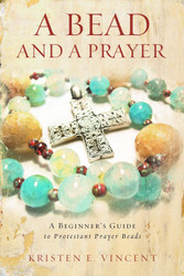 A Bead and a Prayer