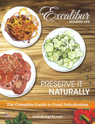 Preserve It Naturally: A Complete Guide to Food Dehydration