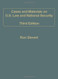 Cases and Materials on U.S. Law and National Security