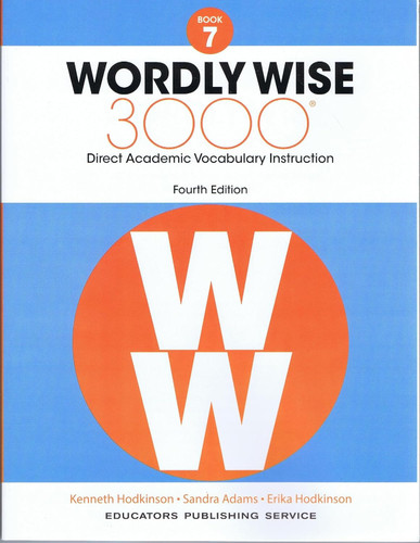 Wordly Wise 3000 Grade 7: Direct Academic Vocabulary Instruction