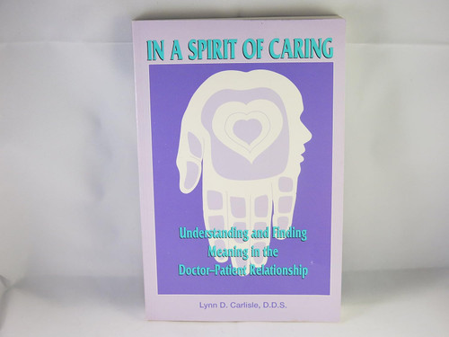 In a Spirit of Caring: Understanding and Finding Meaning in the