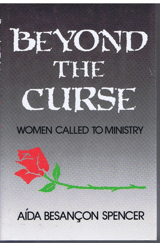 Beyond the Curse: Women Called to Ministry