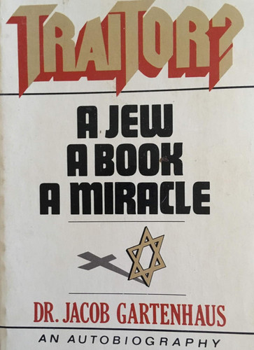 Traitor a Jew a Book a Miracle