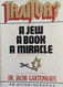 Traitor a Jew a Book a Miracle