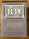 Believer's Bible Commentary: New Testament