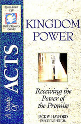 Kingdom Power: Receiving the Power of the Promise: A Study in the