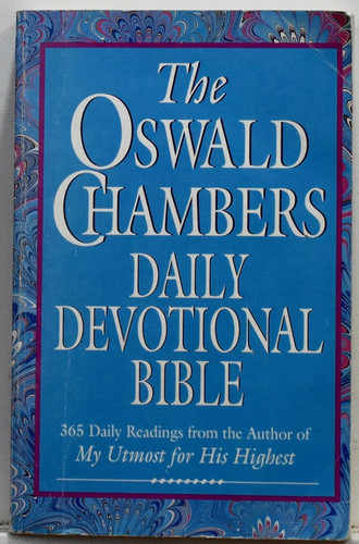 The Oswald Chambers Daily Devotional Bible - New King James Version