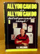 All You Can Do Is All You Can Do but All You Can Do Is Enough!