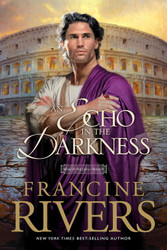 An Echo in the Darkness: Mark of the Lion Series Book 2