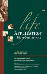 Hebrews (Life Application Bible Commentary)