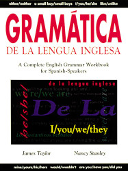 Gramatica De La Lengua Inglesa: A Complete English Grammar Workbook