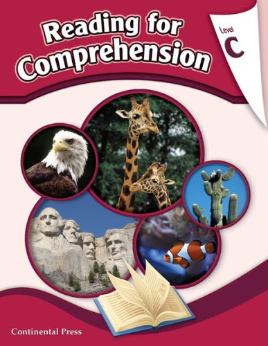 Reading Comprehension Workbook: Reading for Comprehension Level C -