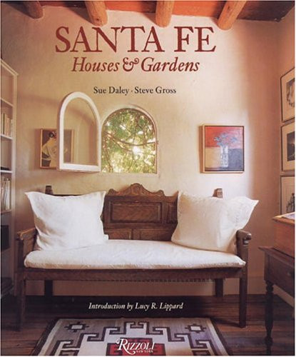 Santa Fe: Houses and Gardens