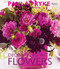 Decorating with Flowers: Classic and Contemporary Arrangements