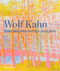 Wolf Kahn: Paintings and Pastels 2010-2020