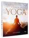 A World of Yoga: 700 Asanas for Mindfulness and Well-Being
