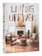 Living Upriver: Artful Homes Idyllic Lives