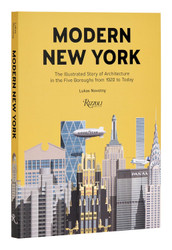 Modern New York: The Illustrated Story of Architecture in the Five