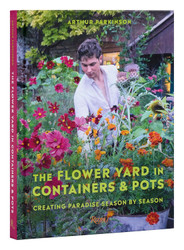 The Flower Yard in Containers & Pots