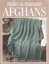Mile-a-minute afghans (Crochet treasury)