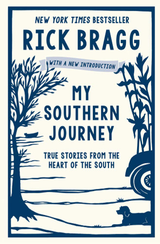 My Southern Journey: True Stories from the Heart of the South