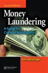 Money Laundering: A Guide for Criminal Investigators