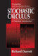 Stochastic Calculus (Probability and Stochastics Series)