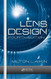Lens Design (Optical Science and Engineering)