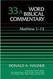 Word Biblical Commentary Vol. 33a Matthew 1-13 (hagner) 483pp