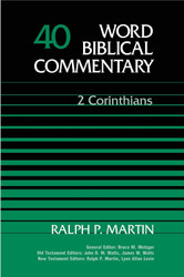 Word Biblical Commentary Vol. 40 2 Corinthians (martin) 591pp