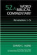 Revelation 1-5 (Word Biblical Commentary 52a)