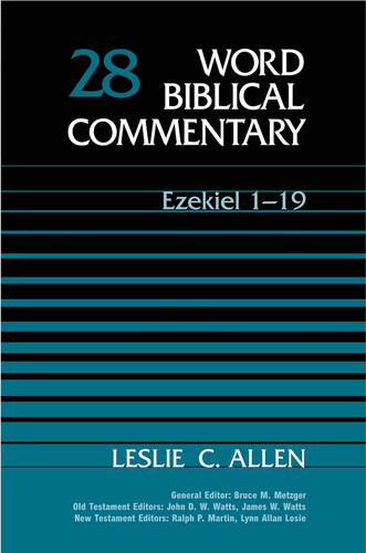 Word Biblical Commentary Vol. 28 Ezekiel 1-19 (allen) 346pp