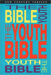 The Youth Bible An Ncv Resource That Teens Will Turn To For Guidance