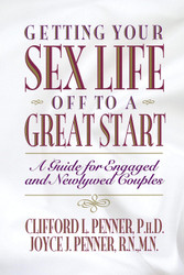 Getting Your Sex Life Off to a Great Start: A Guide for Engaged and