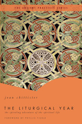 The Liturgical Year: The Spiraling Adventure of the Spiritual Life -