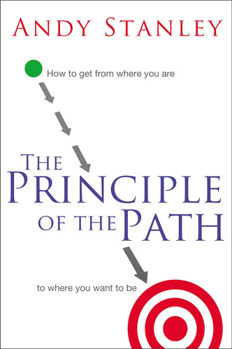 The Principle of the Path: How to Get from Where You Are to Where You