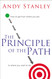 The Principle of the Path: How to Get from Where You Are to Where You