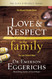 Love and Respect in the Family: The Respect Parents Desire; The Love