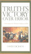 Truth's Victory Over Error: A Commentary on the Westminster