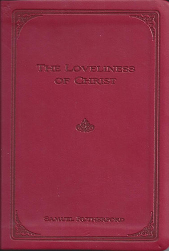 The Loveliness of Christ