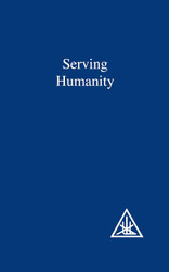 Serving Humanity: A Compilation